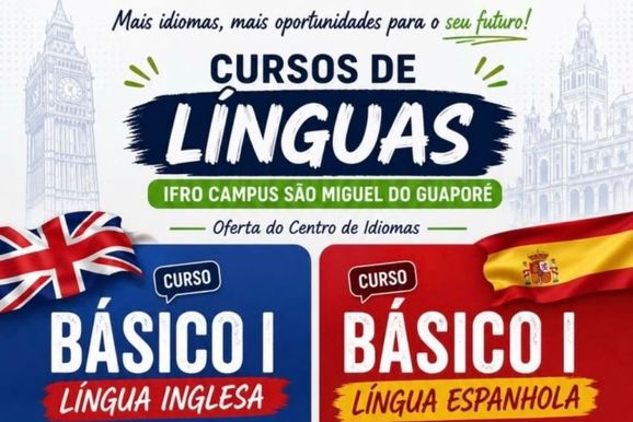 IFRO S&atilde;o Miguel do Guapor&eacute; abre inscri&ccedil;&otilde;es para cursos b&aacute;sicos de ingl&ecirc;s e espanhol