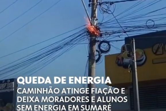 Caminh&atilde;o atinge fia&ccedil;&atilde;o e deixa moradores do Mat&atilde;o sem energia em Sumar&eacute;