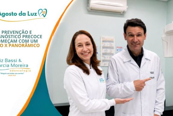 Agosto da Luz: preven&ccedil;&atilde;o e diagn&oacute;stico precoce come&ccedil;am com um raio X panor&acirc;mico