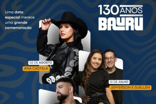 Bauru prepara festa de 130 anos com shows gratuitos de Ana Castela, Dilsinho e Guilherme & Santiago