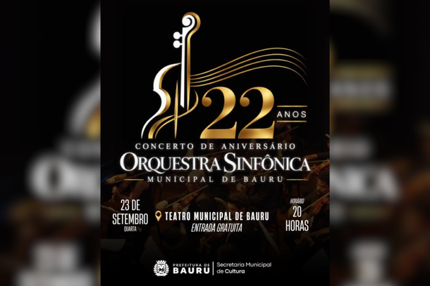 Concerto de 22 anos da Orquestra Sinf&ocirc;nica Municipal de Bauru ser&aacute; nesta quarta-feira