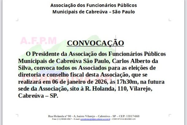 Edital de convoca&ccedil;&atilde;o de elei&ccedil;&otilde;es da diretoria e conselho fiscal da Associa&ccedil;&atilde;o dos Funcion&aacute;rios P&uacute;blicos Municipais de Cabre&uacute;va