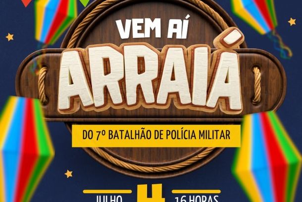 Arrai&aacute; do 7&ordm; BPM acontece no dia 4 de julho com atra&ccedil;&otilde;es para toda a fam&iacute;lia em Cruzeiro do Oeste.