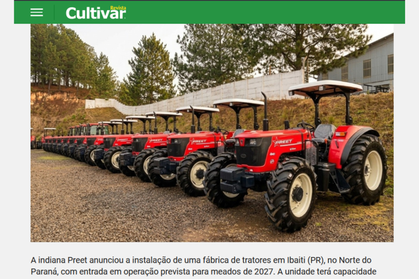 Ibaiti &eacute; destaque nacional na Revista Cultivar como futuro polo da f&aacute;brica de tratores da Preet.