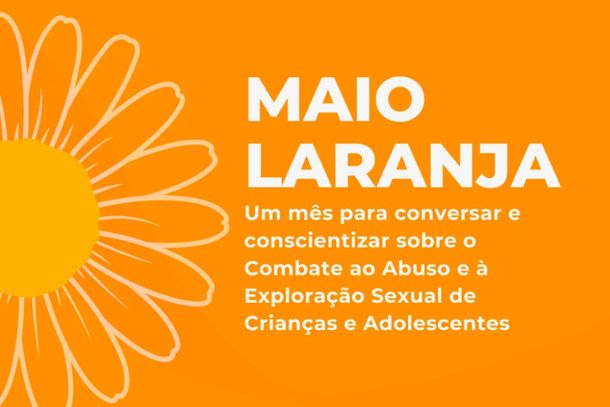 Maio Laranja Campanha De Combate Ao Abuso Sexual De Crianças E