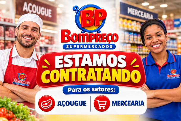 Bom Pre&ccedil;o Rio das Pedras abre vagas para os setores de a&ccedil;ougue e mercearia