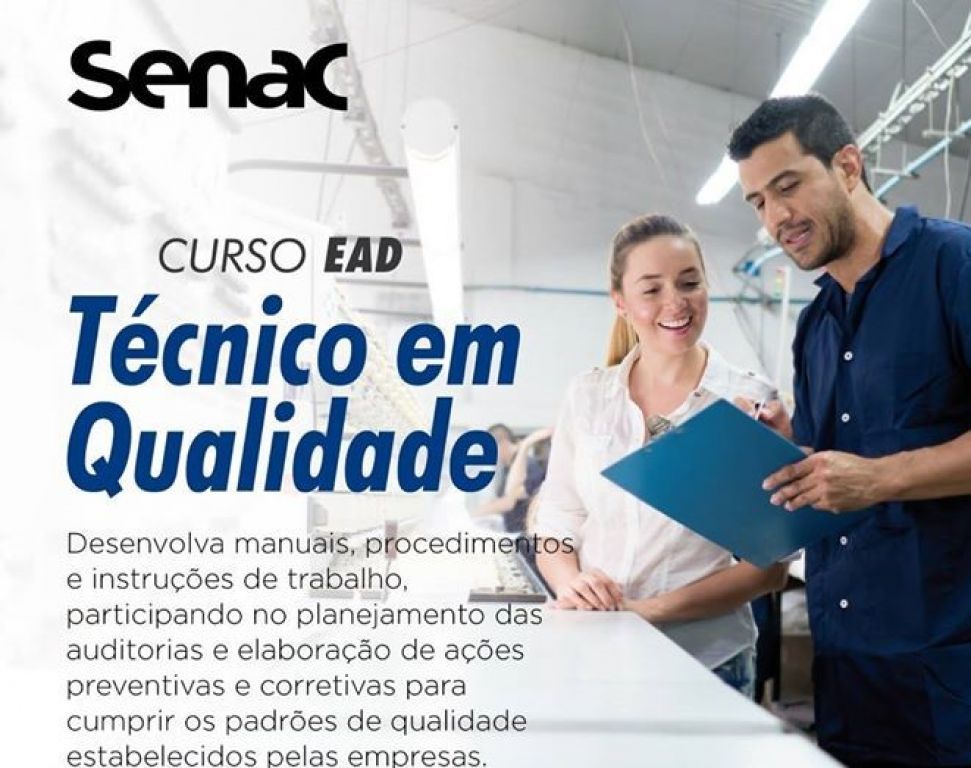 Abertas as inscrições do curso Técnico em Qualidade EAD Senac