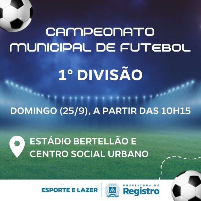 Notícia - Domingo tem final do Campeonato Municipal de Futebol da segunda  divisão - Prefeitura Municipal de Cajati