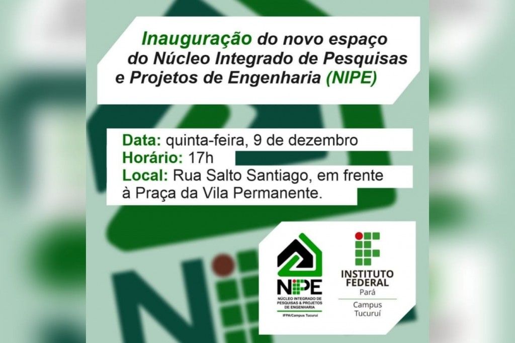 Inauguração do novo espaço do IFPA Campus Tucuruí